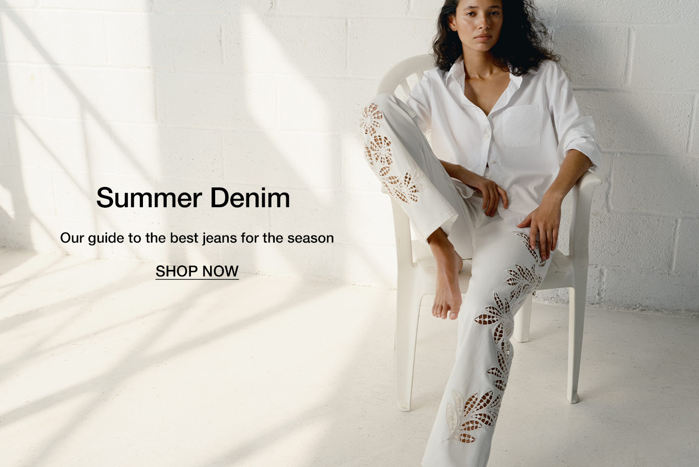 Summer Denim. Our guide to the best jeans for the season