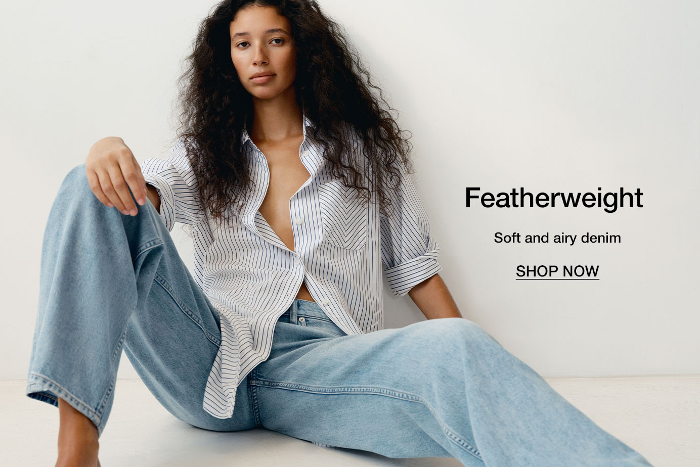 Featherweight. Soft and airy denim