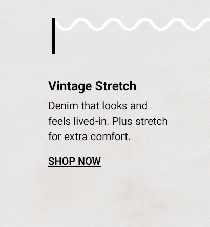 Vintage Stretch