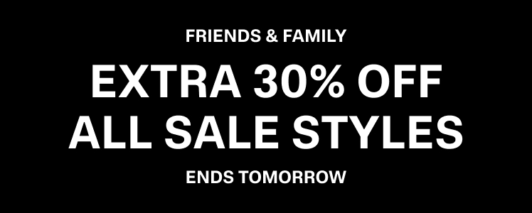 Friends & Family. 25% Off